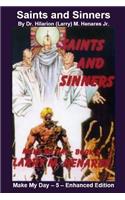 Saints and Sinners