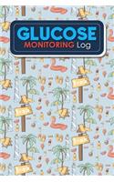 Glucose Monitoring Log: Blood Glucose Monitoring Log Sheet, Diabetic Glucose Chart, Daily Blood Sugar Log, Glucose Testing Log, Cute Beach Cover(59 Glucose Monitoring Logs)