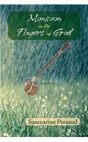 Monsoon on the Fingers of God