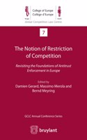 The Notion of Restriction of Competition