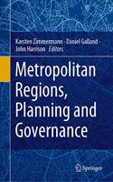 Metropolitan Regions, Planning and Governance