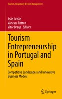 Tourism Entrepreneurship in Portugal and Spain