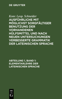 Elementarlehre Der Lateinischen Sprache