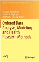 Ordered Data Analysis, Modeling and Health Research Methods