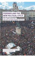 Podemos and the New Political Cycle
