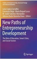 New Paths of Entrepreneurship Development