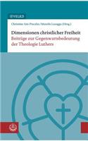 Dimensionen Christlicher Freiheit