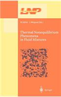 Thermal Nonequilibrium Phenomena in Fluid Mixtures