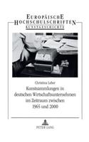 Kunstsammlungen in Deutschen Wirtschaftsunternehmen Im Zeitraum Zwischen 1965 Und 2000