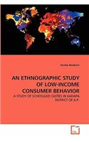 Ethnographic Study of Low-Income Consumer Behavior