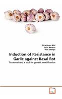Induction of Resistance in Garlic against Basal Rot