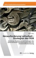 Herausforderung Leiharbeit - Strategien Des Ogb