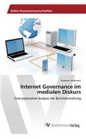 Internet Governance im medialen Diskurs