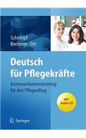 Deutsch Fur Pflegekrafte: Kommunikationstraining Fur Den Pflegealltag