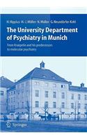 The University Department of Psychiatry in Munich