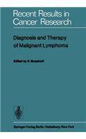 Diagnosis and Therapy of Malignant Lymphoma