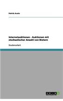 Internetauktionen - Auktionen mit stochastischer Anzahl von Bietern