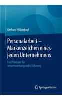 Personalarbeit - Markenzeichen Eines Jeden Unternehmens