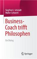 Business-Coach Trifft Philosophen