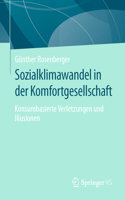 Sozialklimawandel in Der Komfortgesellschaft