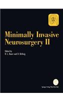 Minimally Invasive Neurosurgery II