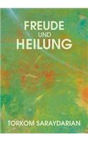 Freude und Heilung