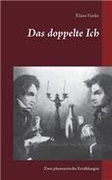 Das doppelte Ich: Zwei phantastische Erzählungen