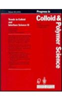 Trends in Colloid and Interface Science: IX(Vol 98 Progress in Colloid and Polymer Science)