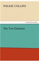 Two Destinies