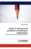 Study of solving word problems in teaching of mathematics