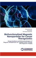 Biofunctionalized Magnetic Nanoparticles for Cancer Theragnostics
