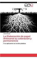 Elaboracion de Papel Artesanal Su Coloracion y Permanencia