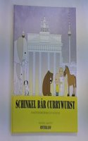 SCHINKEL BAR CURRYWURST - Ein Architekturfuhrer uber Berlin nicht nur fur Kinder
