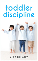 Toddler Discipline