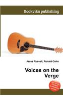 Voices on the Verge