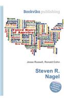 Steven R. Nagel