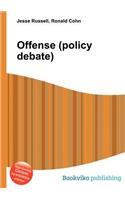 Offense (Policy Debate)