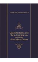 Quadratic Forms and Their Classification by Means of Invariant-Factors