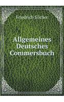 Allgemeines Deutsches Commersbuch