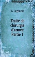 Traite de chirurgie d'armee