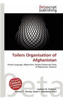 Toilers Organisation of Afghanistan: (English)