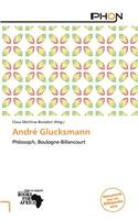 Andr Glucksmann: (German)