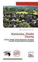 Kamionka, Che M County: (English)