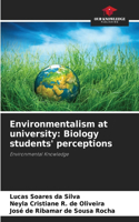 Environmentalism at university: Biology students' perceptions