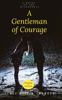 A Gentleman of Courage