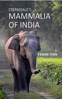 Sterndale’S Mammalia Of India