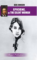 EPICONE, OR THE SILENT WOMEN