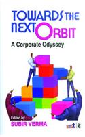 Towards the Next Orbit: Corporate Odyssey