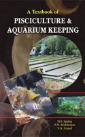 Textbook of Pisciculture and Aquarium Keeping