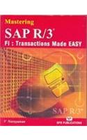 Mastering SAP R/3: F1: Transactions Made Easy